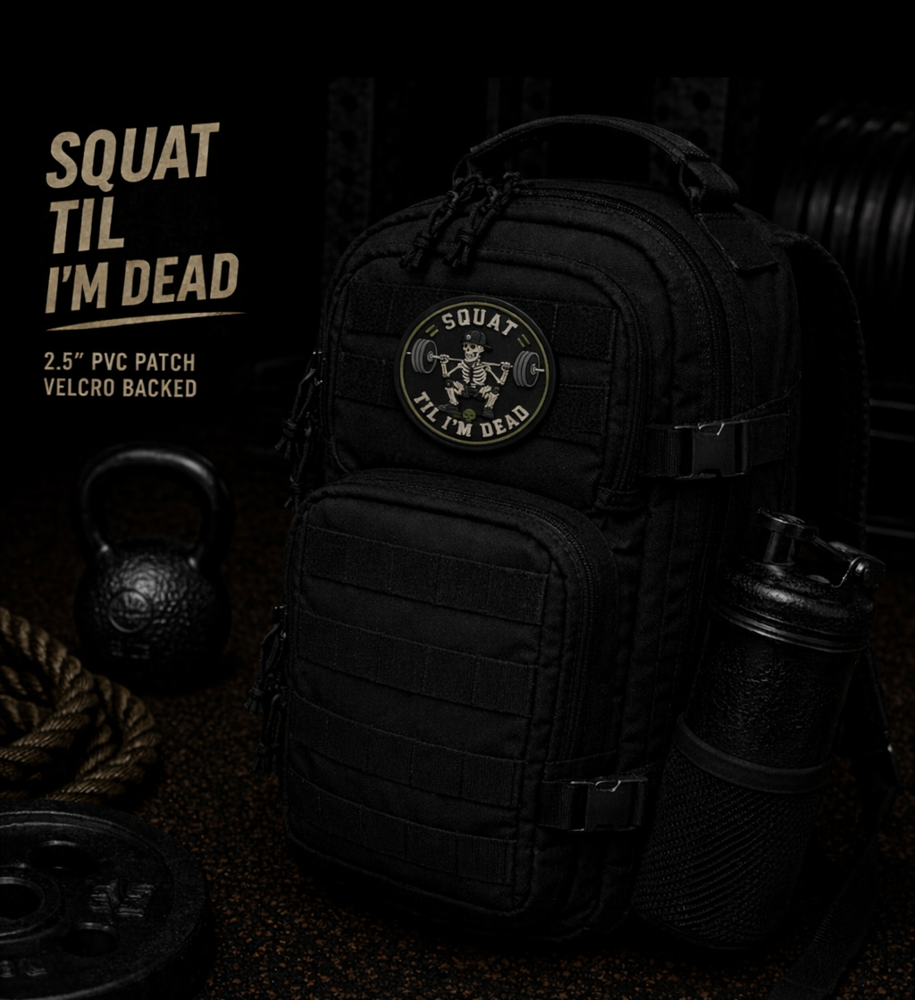SQUAT TIL I’M DEAD
